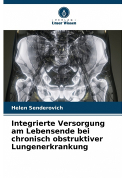Integrierte Versorgung am Lebensende bei chronisch obstruktiver Lungenerkrankung