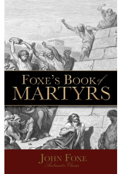 Foxe's Book of Martyrs