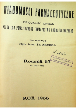 Wiadomości Farmaceutyczne Rocznik 63 Nr 1 do 52  1936 r.