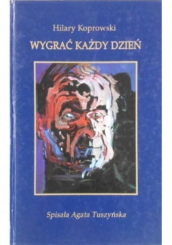 Wygrać każdy dzień