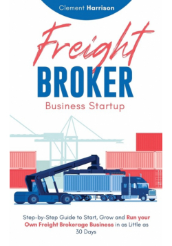 Freight Broker Business Startup