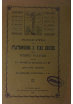 Instrctio de Stationibus S. Viae Crucis,1927r.