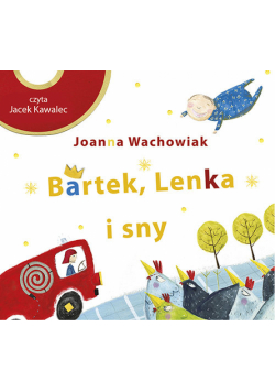 Bartek, Lenka i sny-audiobook