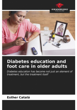 Diabetes education and foot care in older adults