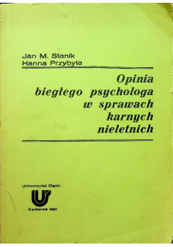 Opinia biegłego psychologa w sprawach karnych nieletnich