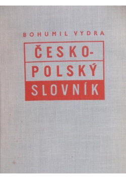 Vydra Bohumil - Cesko-Polsky Slovnik