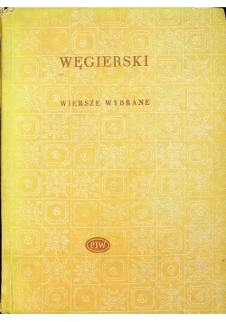 Węgierski Wiersze wybrane