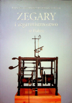 Zegary i zegarmistrzostwo w Polsce
