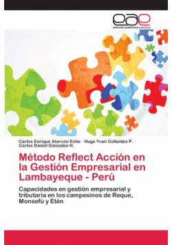 Método Reflect Acción en la Gestión Empresarial en Lambayeque - Perú