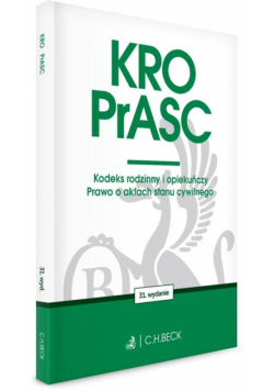 KRO. PrASC. Kodeks rodzinny i opiekuńczy. Prawo o aktach stanu cywilnego wyd. 31