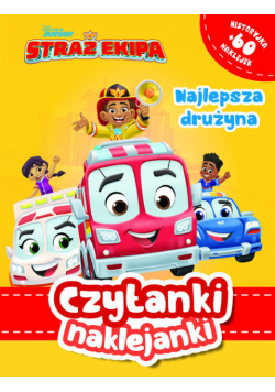 Czytanki naklejanki Najlepsza drużyna Straż Ekipa Disney