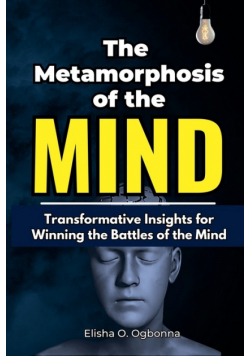 The Metamorphosis of the Mind