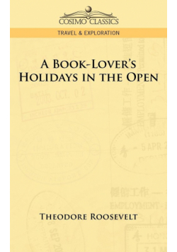 A Book-Lover's Holidays in the Open