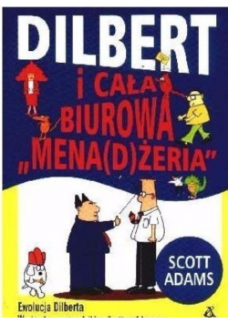 Dilbert i cała biurowa Menadżeria