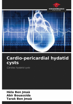 Cardio-pericardial hydatid cysts