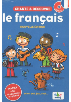 Chante et decouvre le francais książka + CD audio