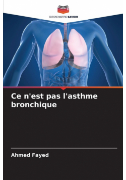 Ce n'est pas l'asthme bronchique
