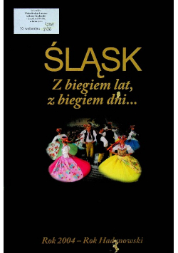 Śląsk z biegiem lat z biegiem dni