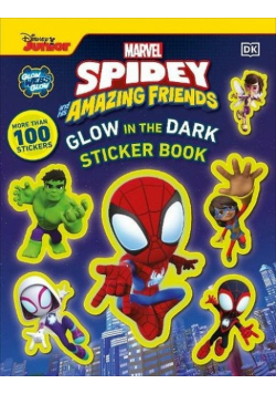 Marvel Spidey and His Amazing Friends Glow in the Dark Sticker Book. With More Than 100 Stickers wer. angielska