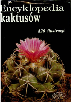 Encyklopedia kaktusów 426 ilustracji