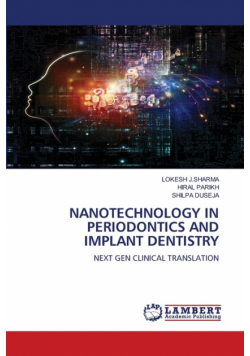 Nanotechnology In Periodontics And Implant Dentistry