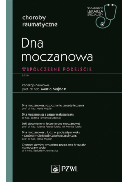 Dna moczanowa. Współczesne podejście