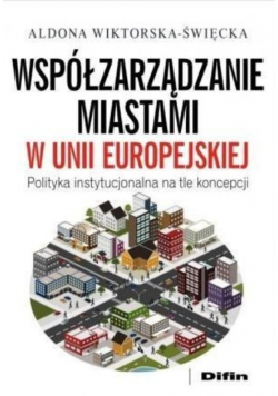 Współzarządzanie miastami w Unii Europejskiej