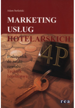 Marketing usług hotelarskich Podręcznik