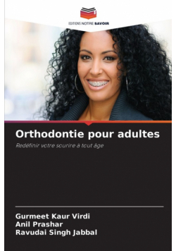 Orthodontie pour adultes