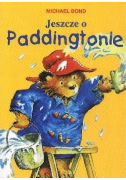 Jeszcze o Paddingtonie