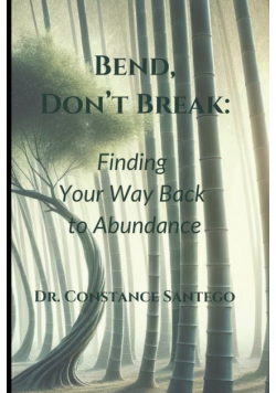 Bend, Don't Break