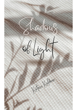 Shadows of Light