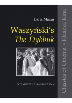 Klasyka kina Waszyński s The Dybbuk