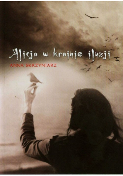 Alicja w krainie iluzji
