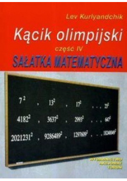 Kącik olimpijski  Sałatka matematyczna Część IV