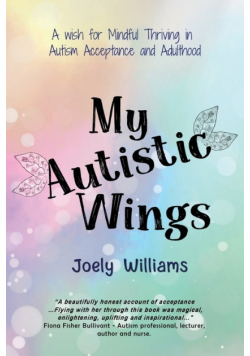 My Autistic Wings