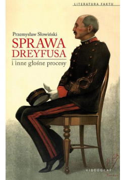 Sprawa Dreyfusa i inne słynne procesy