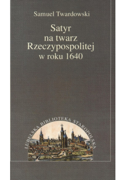 Satyr ma twarz Rzeczpospolitej w roku 1640