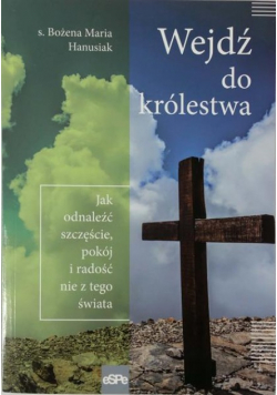 Wejdź do królestwa