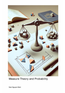 Measure Theory and Probability