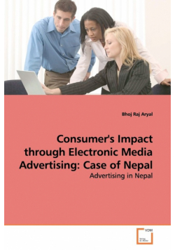 Consumer's Impact through Electronic Media Advertising