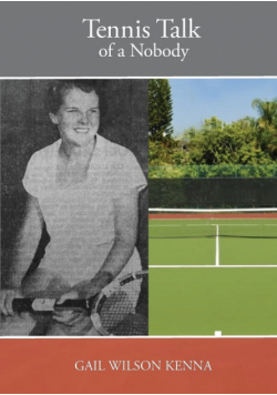 Tennis Talk of a Nobody