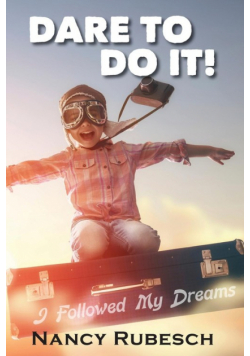 Dare To Do It!