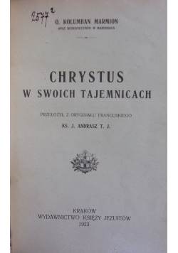 Chrystus w swoich tajemnicach, 1923 r.