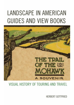Landscape in American Guides and View Books