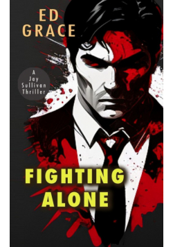 Fighting Alone