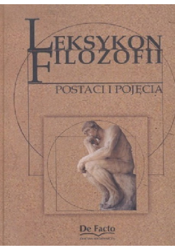 Leksykon filozoficzny postaci i pojęcia