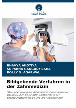 Bildgebende Verfahren in der Zahnmedizin