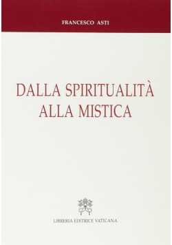 Dalla spiritualita alla mistica