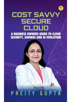 Cost Savvy Secure Cloud